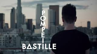 Bastille  Pompeii  1 Hour Version [upl. by Nahtiek778]