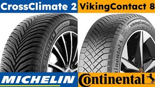 Michelin CrossClimate 2 vs Continental VikingContact 8 [upl. by Tychon]