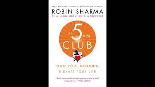 The 5am club full Audiobook  Robin Sharma  The 5am club book  the 5am club [upl. by Herzig]