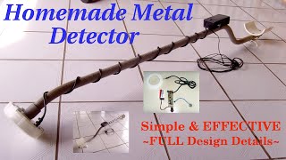 HOMEMADE METAL DETECTOR  Simple amp SensitiveSchematic [upl. by Primrosa]