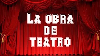 La obra de teatro para niños [upl. by Drews58]