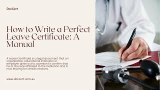 How to Write a Perfect Leave Certificate A Manual [upl. by Erlond]