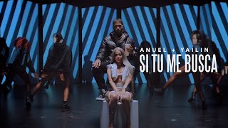 Anuel AA Yailin la Más Viral  Si Tu Me Busca Video Oficial [upl. by Demetria]