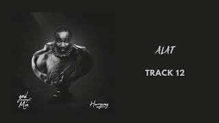 Harrysong  Alat Official Audio [upl. by Nerland]