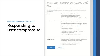 Detect and respond to compromise in Microsoft Defender for Office 365 [upl. by Nancy232]