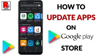 How to Update Your Apps on Google Play Store [upl. by Carlene]