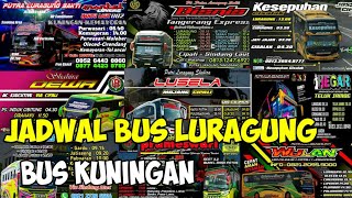 Jadwal Bus Luragung  Bus Kuningan [upl. by Nodle]