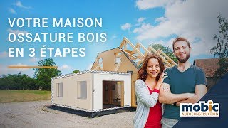 Votre maison ossature bois en 3 étapes  Mobic Autoconstruction [upl. by Cyma]