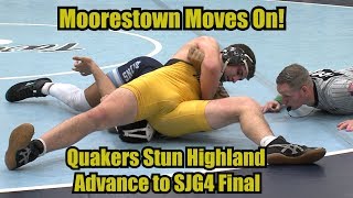 Moorestown 30 Highland 27  Playoff Wrestling  South Jersey Group 4 Semifinal [upl. by Bottali]