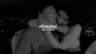 chase atlantic  ohmami slowed [upl. by Anaeed963]