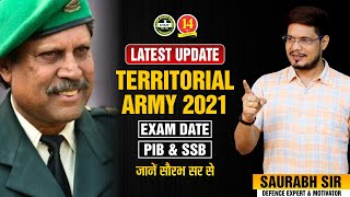 Territorial Army 2021 Latest Update Notification Exam Date PIB  Complete Information [upl. by Nabetse715]