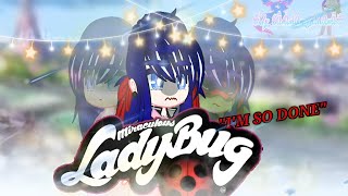 quotIM SO DONEquot  Part 12  🐞MLB🐈‍⬛  Marinette Siblings AU  NYC🗽 My AU [upl. by Gilburt992]