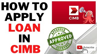 How to apply loan in CIMB APP  APPROVED [upl. by Elie]