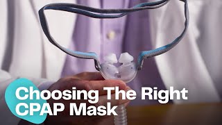 How To Choose The Right CPAP Mask [upl. by Emory]