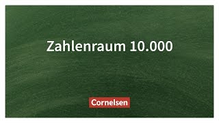 Den Zahlenraum 10000 Lesen und Legen – Einfach erklärt  Cornelsen Verlag Grundschule [upl. by Oirevlis]