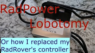 RadPower Rover 6 Stepthru Controller Installation [upl. by Ready]