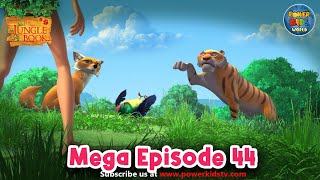 Jungle book  Mowgli  MEGA EPISODE 44  Animation Series  Adventures Of Mowgli powerkidsworld ​ [upl. by Thompson378]