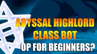 BOT Abyssal Highlord Class Rank S  RedHero Aqw Private Server [upl. by Annah]