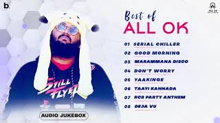 Best of ALL OK  Audio Jukebox  Selected Hit Audio Songs  Best Kannada Songs 2020 [upl. by Etnelav]