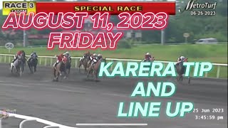 KARERA TIP  AUGUST 11 2023  FRIDAY [upl. by Adli]