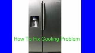 Samsung RS267 Refrigerator Side Not Cooling How To Fix Cooling Problem [upl. by Plate119]