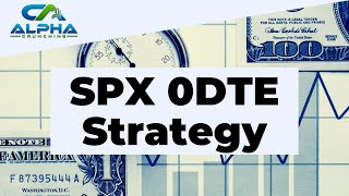 SPX 0DTE Options Strategy [upl. by Lovett354]