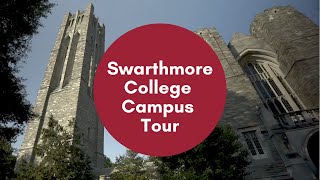 Swarthmore Campus Tour [upl. by Gomar]