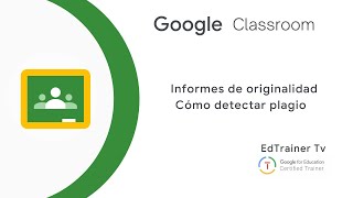 🟢 Cómo detectar PLAGIO en Classroom Informes de originalidad Originality reports [upl. by Dat]