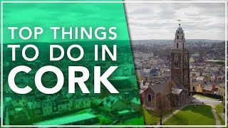 Top things to do in Cork [upl. by Beckett]