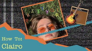 How To Make a Clairo Song [upl. by Enoryt]