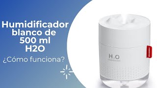 Humidificador H2O 500 ml  Unboxing [upl. by Woodall652]