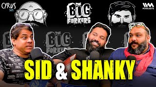 TheBigForkers SID amp SHANKY  Bribes Biryani amp Blunders Delhi Uncensored amp Trip to Thailand [upl. by Yolande]