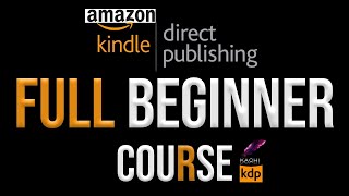 Amazon Kdp Full Course [upl. by Atteloj789]