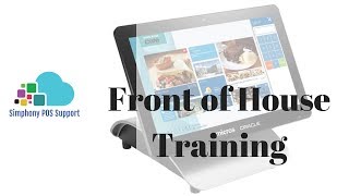 Front of House Training  Oracle Micros Simphony POS Training and Support [upl. by Ful]