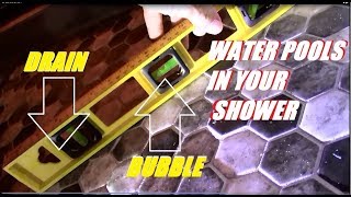 PUDDLES and POOLING WATER IN SHOWER [upl. by Eikcaj]