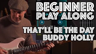 Thatll Be The Day Beginner Play Along using Justins Beginner Song Course App Guitaraoke [upl. by Yntruoc]