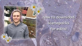 how to download scene packs for your edits [upl. by Neenej]