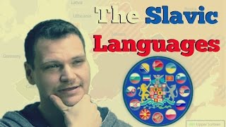 The Slavic Languages and What Makes Them a FAMILY [upl. by Einnalem]