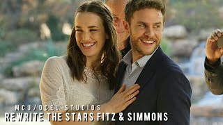 Fitz and Simmons ● Rewrite the stars ●Song Agents Of shield [upl. by Nolyd944]