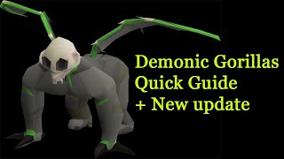 OSRS Demonic Gorillas Quick Guide  new update [upl. by Anoet106]