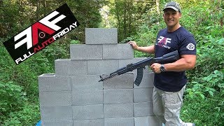 Full Auto Friday AK47 vs Cinder Block Wall ⛏🦖 [upl. by Quar]