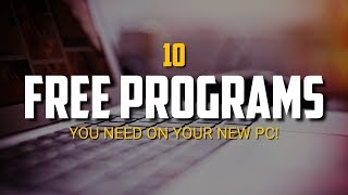 10 Free Programs You Need on Your New PC [upl. by Annalise]