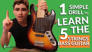 One Simple Drill To Learn The 5 String Bass Guitar [upl. by Ahsini407]