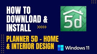 How to Download and Install Planner 5D  Home amp Interior Design For Windows [upl. by Rufford]