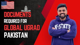 Documents Required for Global UGRAD Pakistan [upl. by Ynwat]