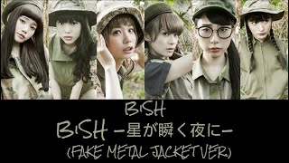 【BiSH】 BiSH 星が瞬く夜にBiSH Hoshi ga Matataku Yoru ni Colorcoded Lyrics JPNROMENG [upl. by Eldon]