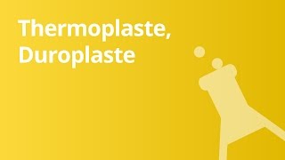 Kunststoffe Thermoplaste Duroplaste Elastomere  Chemie [upl. by Lodmilla]