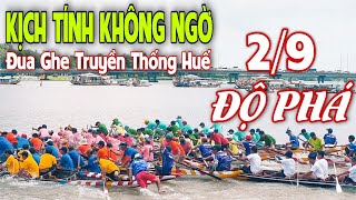 ĐỘ PHÁ THÁI BÌNH KỊCH TÍNH ĐẾN PHÚT CUỐI ĐUA GHE TRUYỀN THỐNG HUẾ 29  320 [upl. by Yraeht]