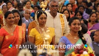 KANNAN amp LAKSHMI TAMIL HINDU WEDDING [upl. by Sackville970]