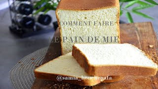 pain de mie recette facile [upl. by Tahp491]